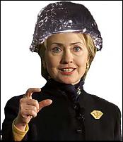 Click image for larger version

Name:	hillary_tinfoil_hat.jpg
Views:	335
Size:	24.0 KB
ID:	26100