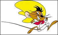 Click image for larger version

Name:	speedy-gonzales.jpg
Views:	226
Size:	73.3 KB
ID:	45220